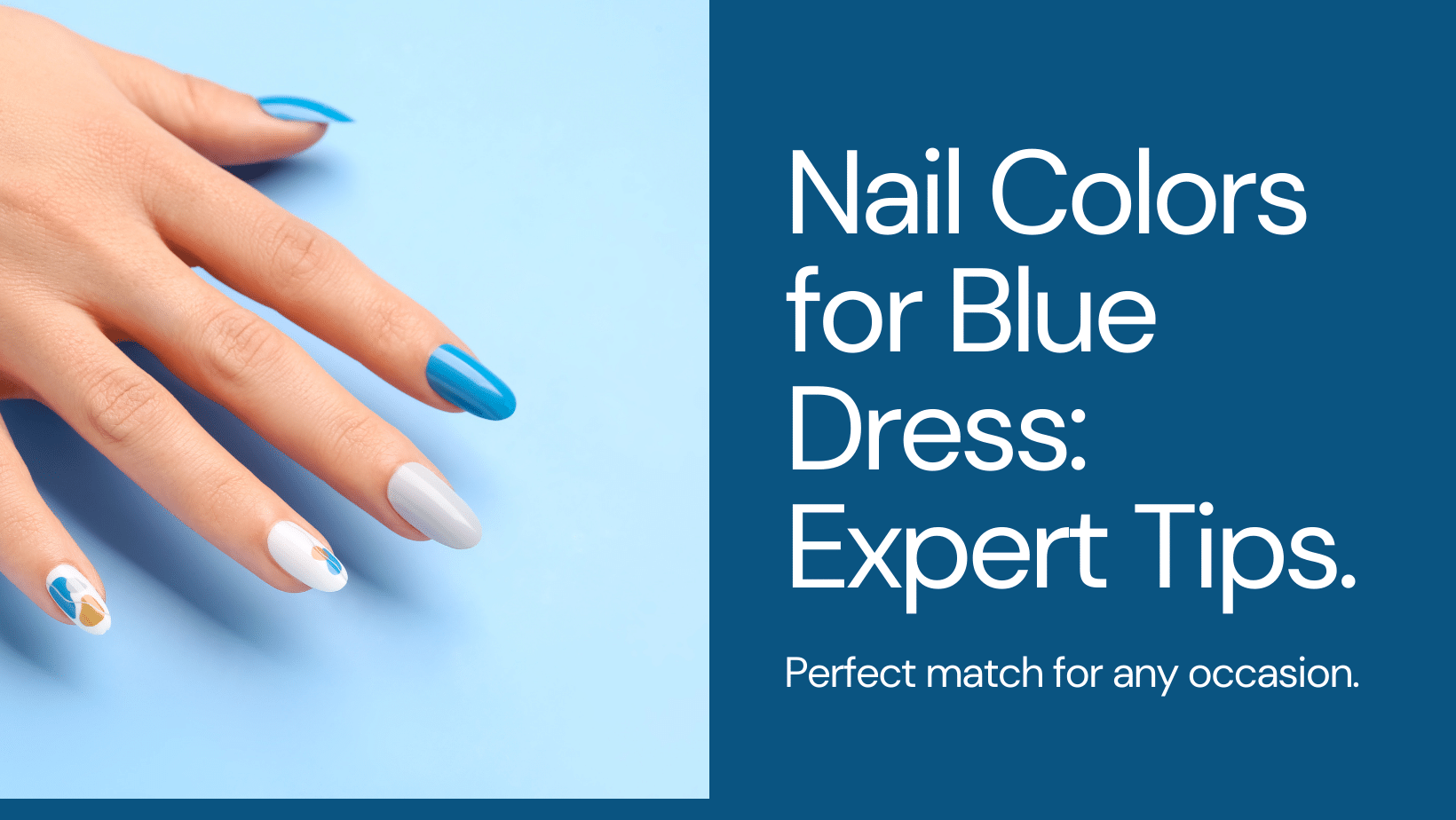 Nail Color for Blue Dress